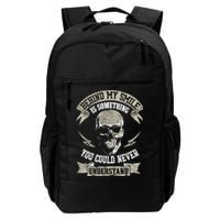 Behind My Smile Is Something You Could Never Understand Backpack