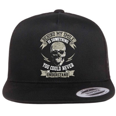 Behind My Smile Is Something You Could Never Understand Flatbill Hat