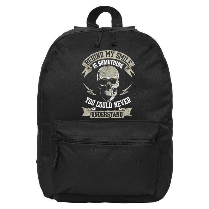 Behind My Smile Is Something You Could Never Understand 16 in Basic Backpack