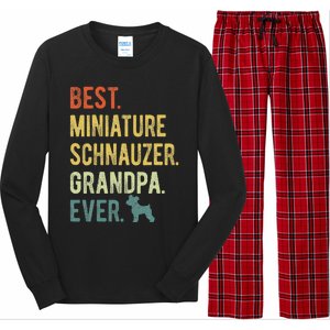 Best Miniature Schnauzer Grandpa Ever Dog Lover Fathers Day Long Sleeve Pajama Set