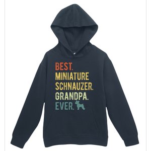 Best Miniature Schnauzer Grandpa Ever Dog Lover Fathers Day Urban Pullover Hoodie