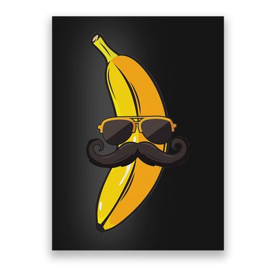 Banana Mustache Sunglasses Face Funny Fruit Cool Banana Poster