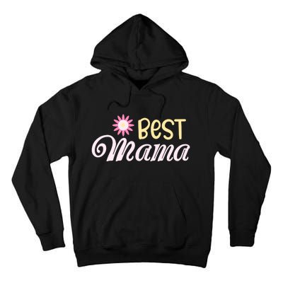 Best Mama T Tall Hoodie