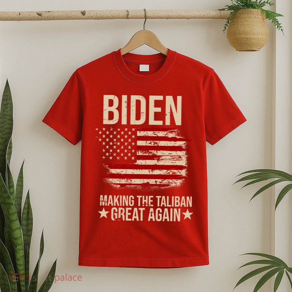 Biden Making The Taliban Great Again T-Shirt