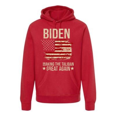 Biden Making The Taliban Great Again Premium Hoodie