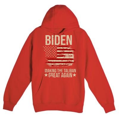 Biden Making The Taliban Great Again Premium Pullover Hoodie