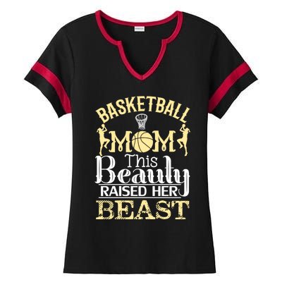 Basketball Mom This Beauty Raised Her Beast Basketball Gift Ladies Halftime Notch Neck Tee