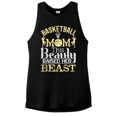 Basketball Mom This Beauty Raised Her Beast Basketball Gift Ladies PosiCharge Tri-Blend Wicking Tank