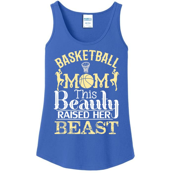 Basketball Mom This Beauty Raised Her Beast Basketball Gift Ladies Essential Tank