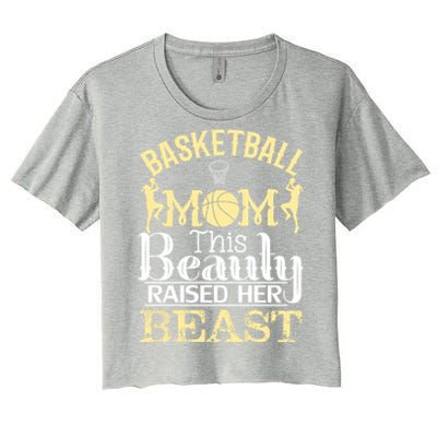 Basketball Mom This Beauty Raised Her Beast Basketball Gift Women's Crop Top Tee