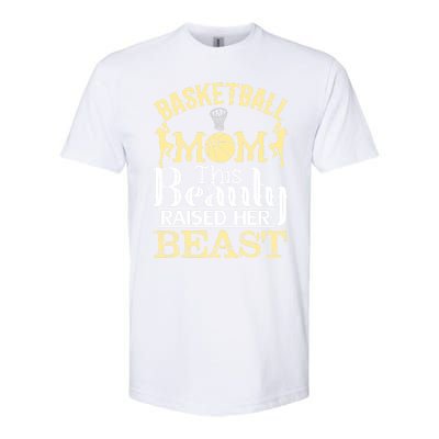 Basketball Mom This Beauty Raised Her Beast Basketball Gift Softstyle CVC T-Shirt