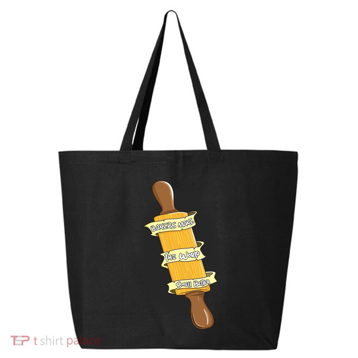 Bakers Make The World Smell Better Baking Baker Pastry Chef Gift 25L Jumbo Tote