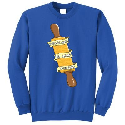 Bakers Make The World Smell Better Baking Baker Pastry Chef Gift Sweatshirt