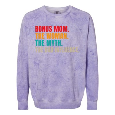 Bonus Mom The Woman The Myth The Bad Influence Funny Stepmom Colorblast Crewneck Sweatshirt