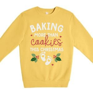 Baking More Than Cookies This Christmas Pregnancy Baker Gift Premium Crewneck Sweatshirt