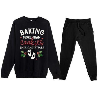 Baking More Than Cookies This Christmas Pregnancy Baker Gift Premium Crewneck Sweatsuit Set