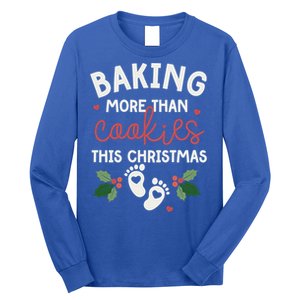 Baking More Than Cookies This Christmas Pregnancy Baker Gift Long Sleeve Shirt