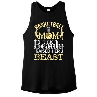 Basketball Mom This Beauty Raised Her Beast Basketball Great Gift Ladies PosiCharge Tri-Blend Wicking Tank