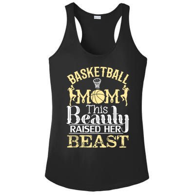 Basketball Mom This Beauty Raised Her Beast Basketball Great Gift Ladies PosiCharge Competitor Racerback Tank