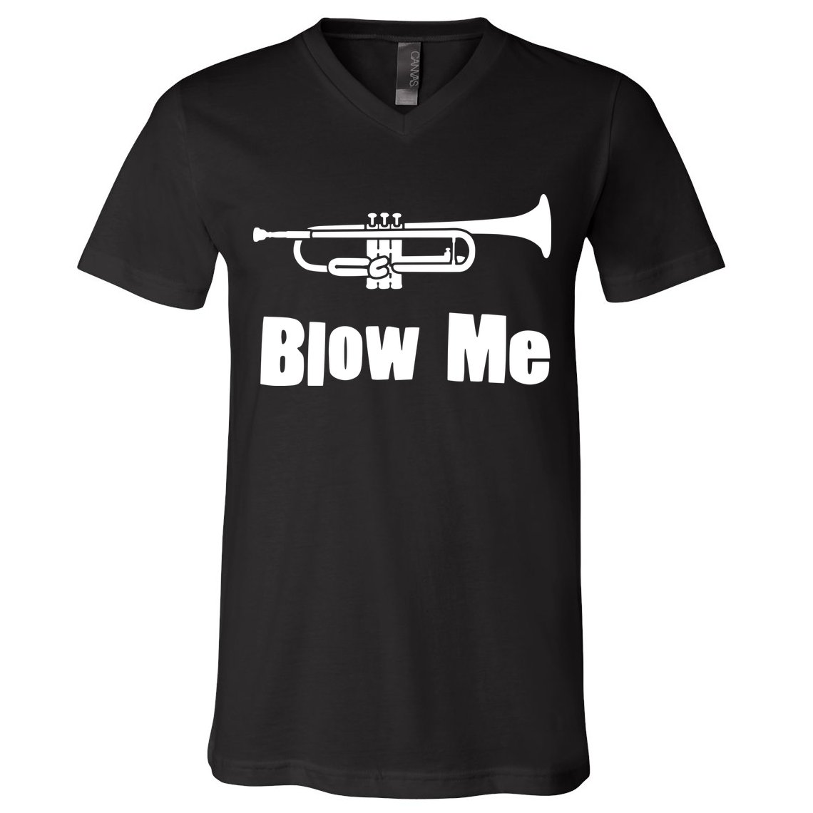 Blow Me Trumpet Funny Trumpet Music Instrument V-Neck T-Shirt