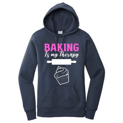 Baking My Therapy Pastry Chef Great Gift Women's Pullover Hoodie