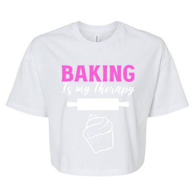 Baking My Therapy Pastry Chef Great Gift Bella+Canvas Jersey Crop Tee