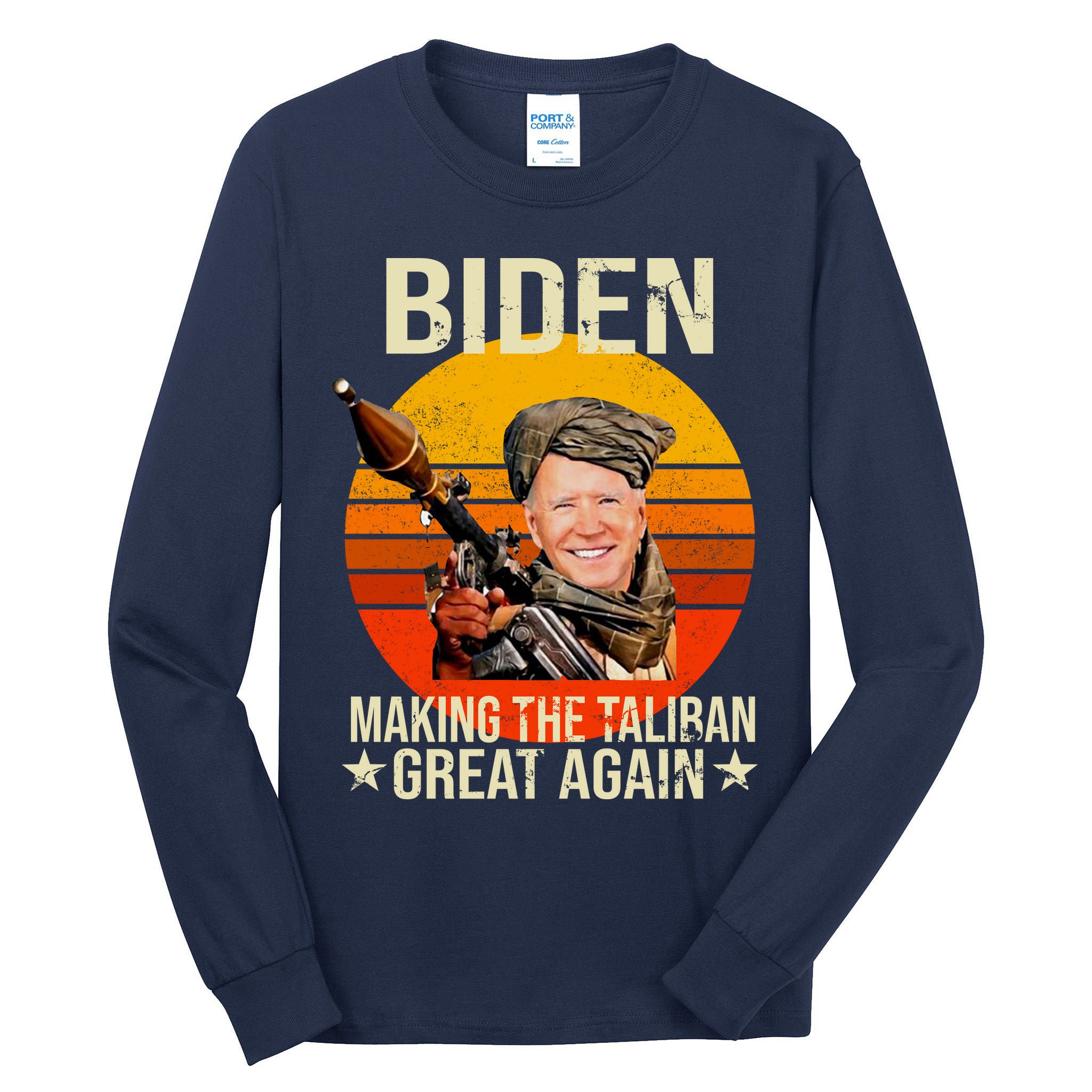 Biden Making The Taliban Great Again RPG Tall Long Sleeve T-Shirt