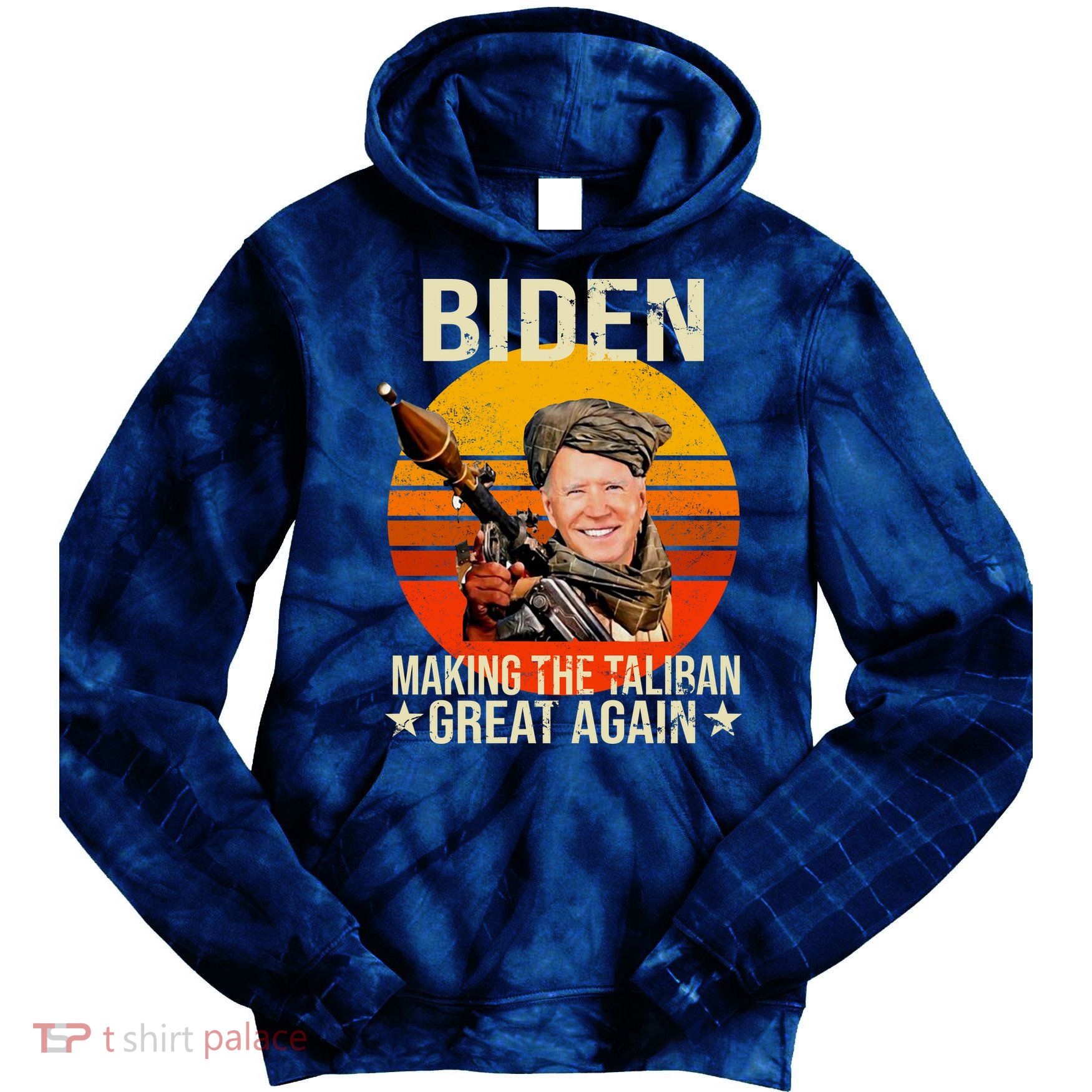 Biden Making The Taliban Great Again RPG Tie Dye Hoodie