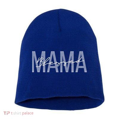 Blessed Mama Tough As A Mother Gift Short Acrylic Beanie