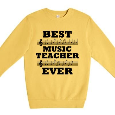 Best Music Teacher Ever Gift Premium Crewneck Sweatshirt