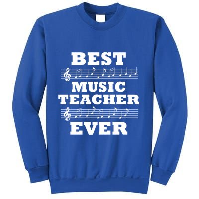 Best Music Teacher Ever Gift Sweatshirt