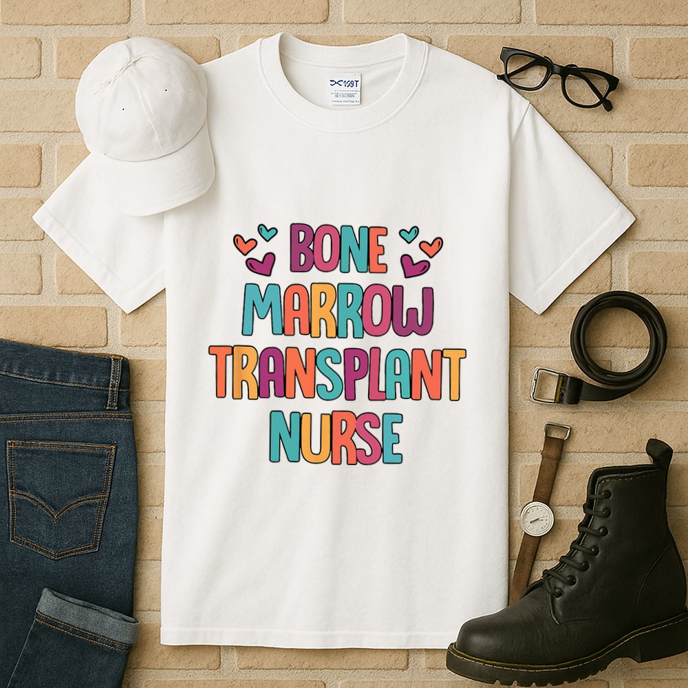 Bone Marrow Transplant Nurse Oncologist Oncology Nurse ONC Tall T-Shirt