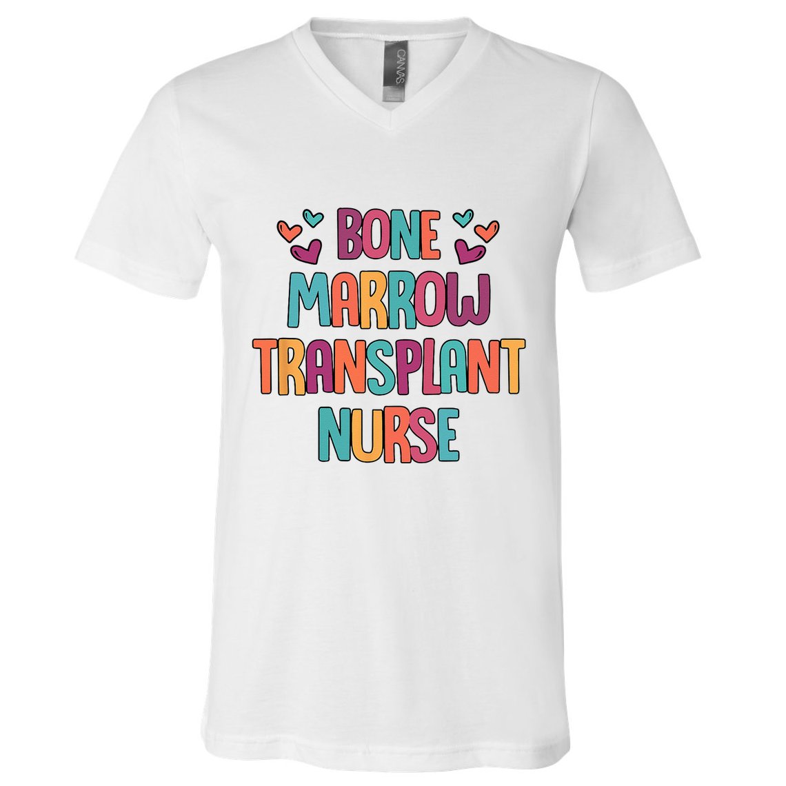 Bone Marrow Transplant Nurse Oncologist Oncology Nurse ONC V-Neck T-Shirt