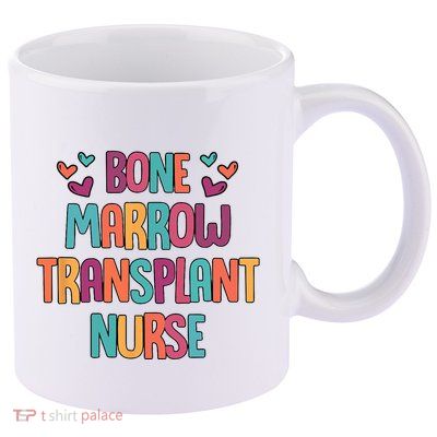 Bone Marrow Transplant Nurse Oncologist Oncology Nurse ONC 11oz C Handle Ceramic Mug