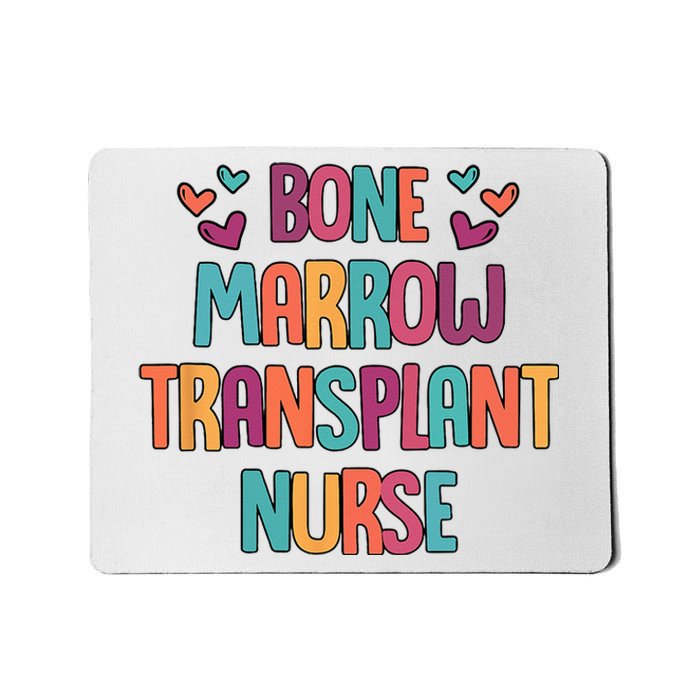 Bone Marrow Transplant Nurse Oncologist Oncology Nurse ONC Mousepad