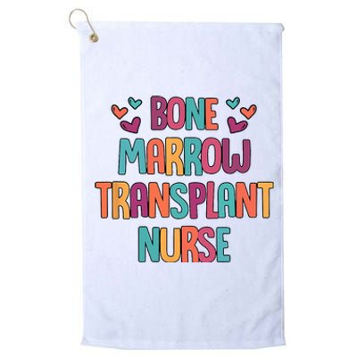 Bone Marrow Transplant Nurse Oncologist Oncology Nurse ONC Platinum Collection Golf Towel