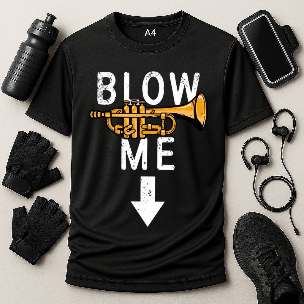 Blow Me Trumpet Funny Gift Cooling Performance Crew T-Shirt