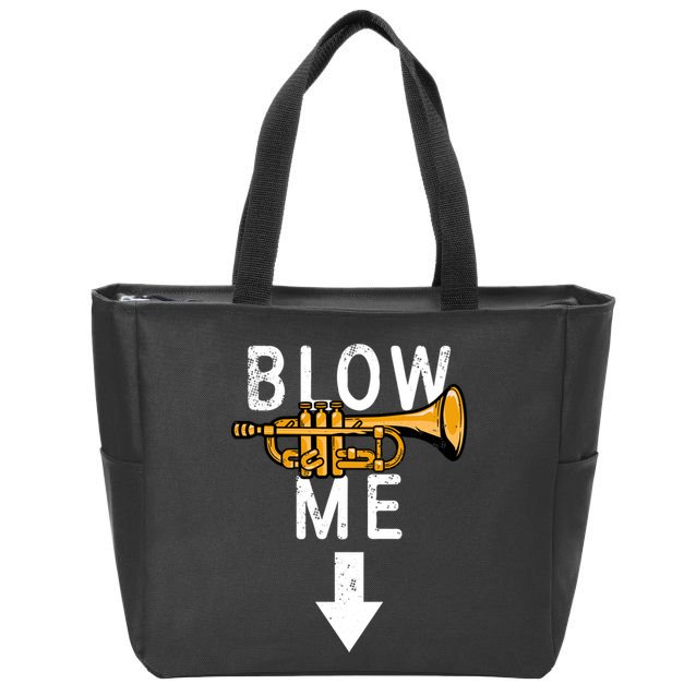 Blow Me Trumpet Funny Gift Zip Tote Bag
