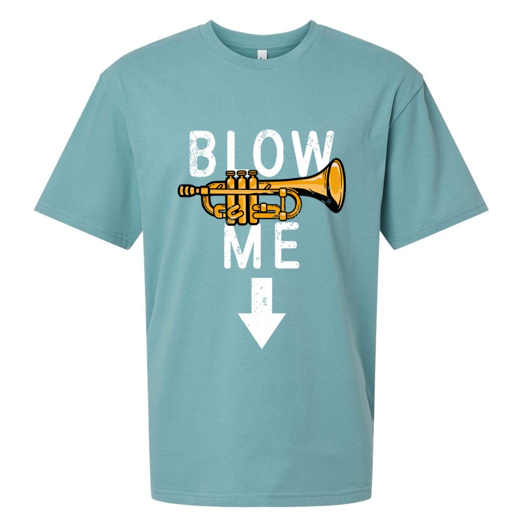 Blow Me Trumpet Funny Gift Sueded Cloud Jersey T-Shirt