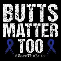 Butts Matter Too Save The Butts Colon Cancer Awareness Short Acrylic Beanie