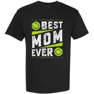 Best Mom Tennis Gift Garment-Dyed Heavyweight T-Shirt