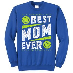 Best Mom Tennis Gift Tall Sweatshirt