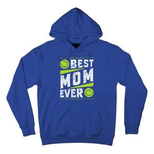 Best Mom Tennis Gift Tall Hoodie