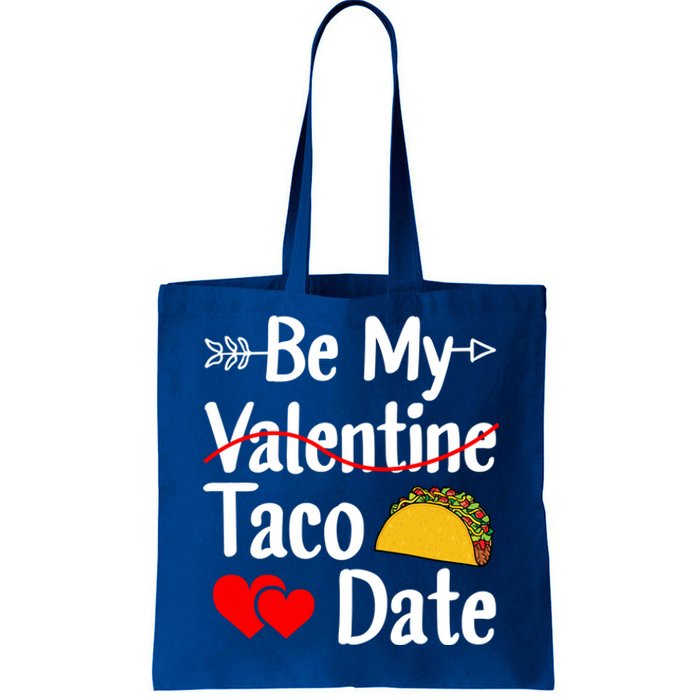 Be My Taco Date Valentine's Day Pun Mexican Food Gift Tote Bag