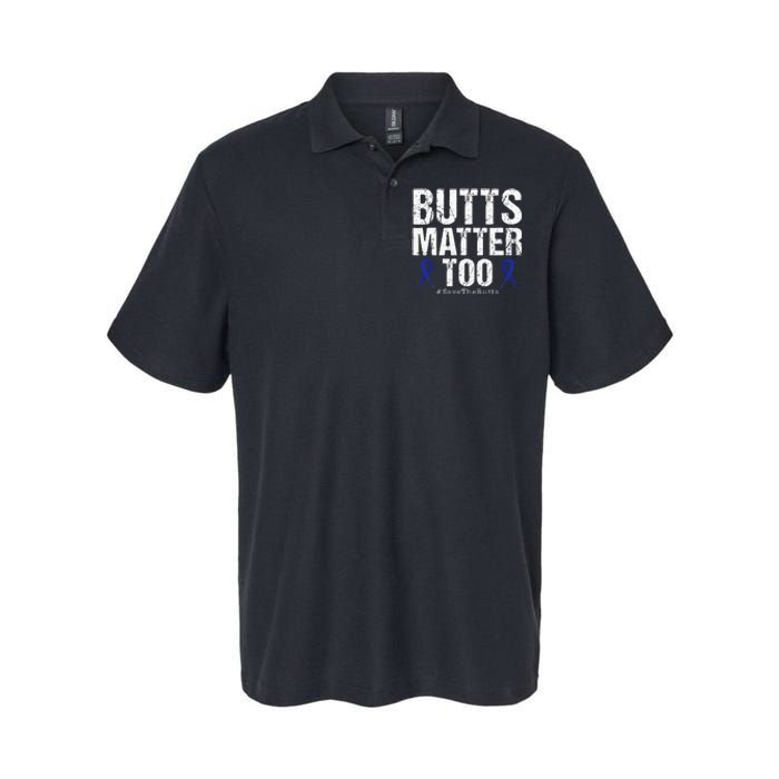 Butts Matter Too Save The Butts Colon Cancer Awareness Softstyle Adult Sport Polo