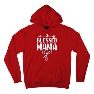 Blessed Mama Tee For Women Funny Mama Gifts Tall Hoodie