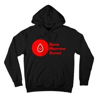 Bone Marrow Transplant Donor Hoodie