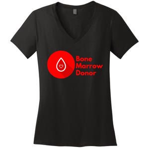 Bone Marrow Transplant Donor Women's V-Neck T-Shirt