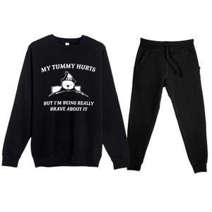 Bear My Tummy Hurts But IM Being Really Brave About It Premium Crewneck Sweatsuit Set