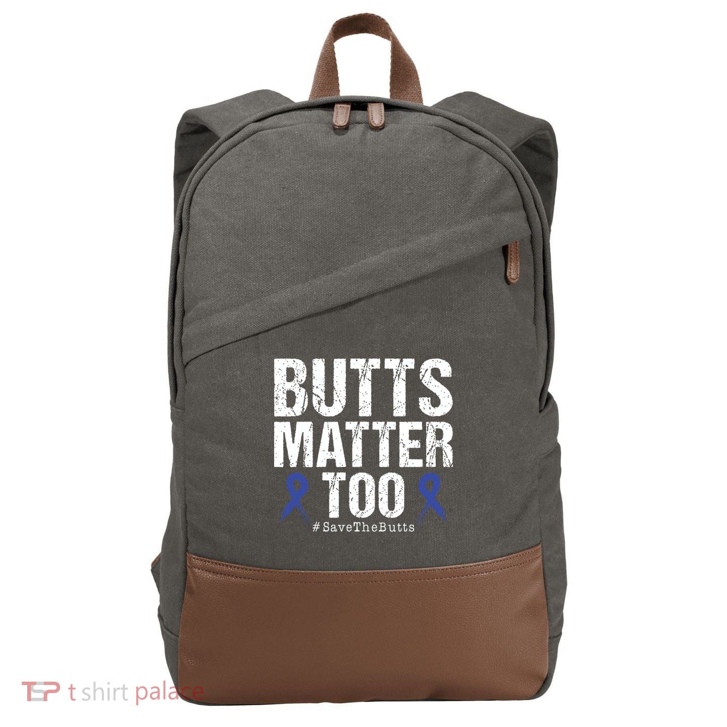 Butts Matter Too Save The Butts Colon Cancer Awareness Cotton Canvas Backpack